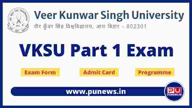 vksu part 1 exam form appy, admit card, programme, routine, date, time table