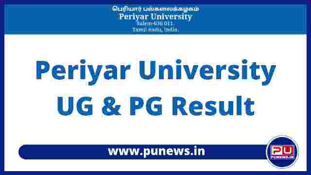 Periyar University Result UG & PG 1st, 2nd, 3rd Year 2022