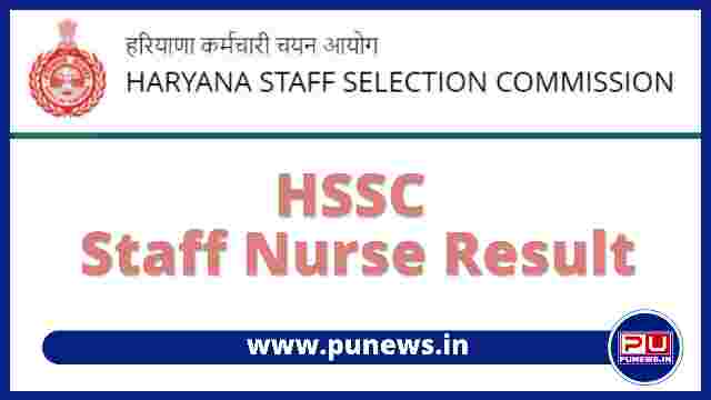 HSSC Result Staff Nurse 2022 Declared