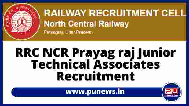 RRC NCR Prayagraj Junior Technical Associates Recruitment 2022