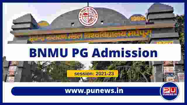 BNMU PG Admission Online Form 2022 (Session 2021-23)