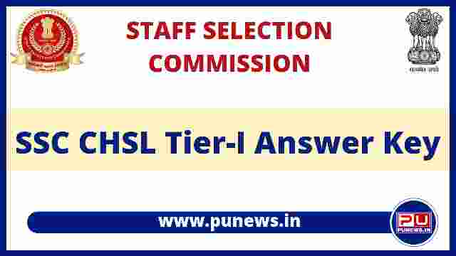 SSC CHSL Tier-I Answer Key 2022 (Released), Challenge Now