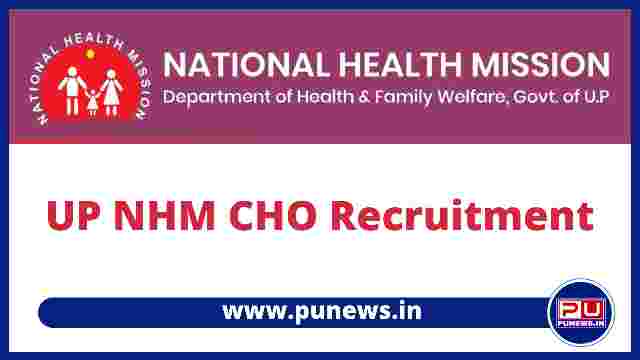 UP NHM CHO Vacancy 2022 (5000 Post), Apply Online @upnrhm.gov.in