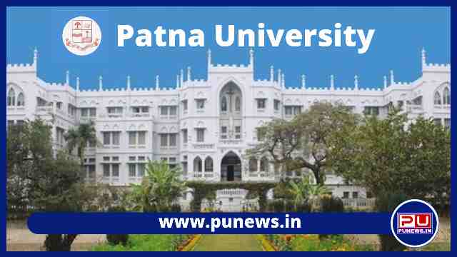 Patna University : Admission | Exam | Result | Admit Card