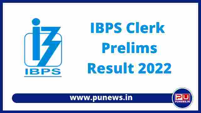 ibps clerk result 2022