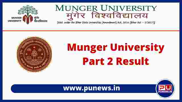 Munger University Part 2 Result 2019-22 - BA, B.Sc, B.Com