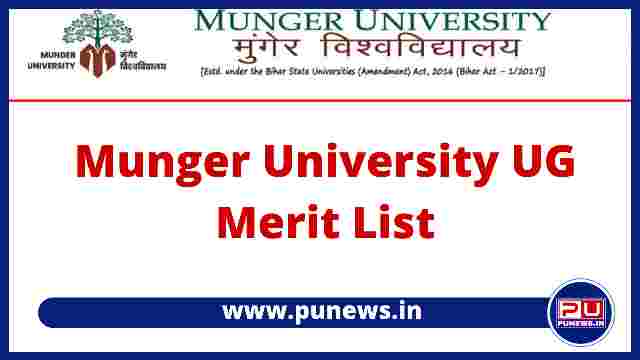 Munger University Merit List 2022 - Download 1st Cut Off List