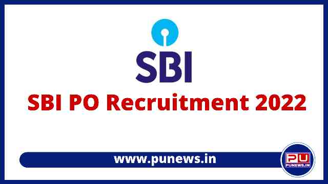 SBI PO Recruitment 2022 - Apply for 1673 Posts