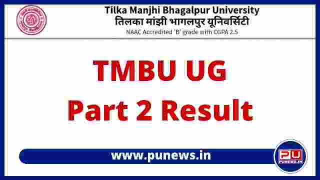 TMBU Part 2 Result 2023 - BA, B.Sc, B.Com (2021-24)