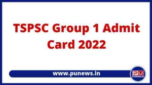 tspsc group 1 admit card download 2022