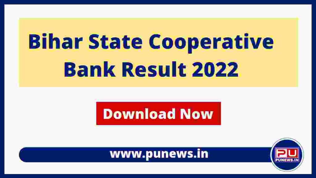 Bihar State Cooperative Bank Result 2022-Download Link-bscb.co.in
