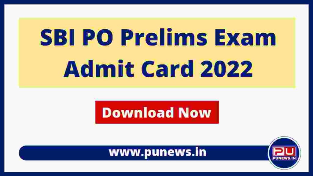 SBI PO Admit Card 202 (Prelims Exam) - Download Now