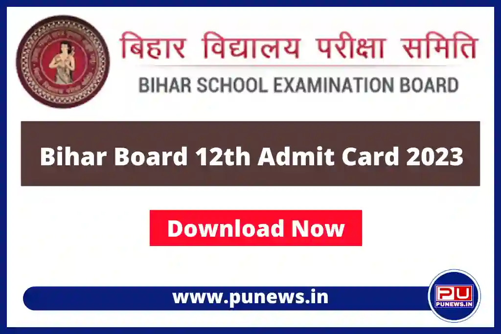 Bihar Board 12th Admit Card 2023 Download - BSEB Inter Admit Card