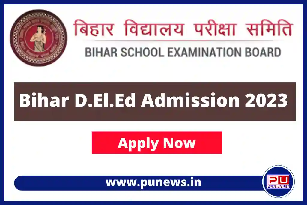 Bihar DElEd Admission 2023 - Apply Online Form