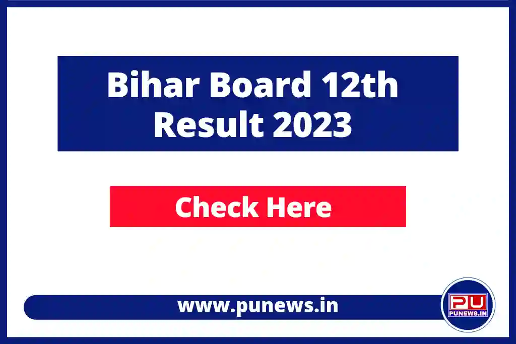 Bihar Board 12th Result 2023 Date - Check Here