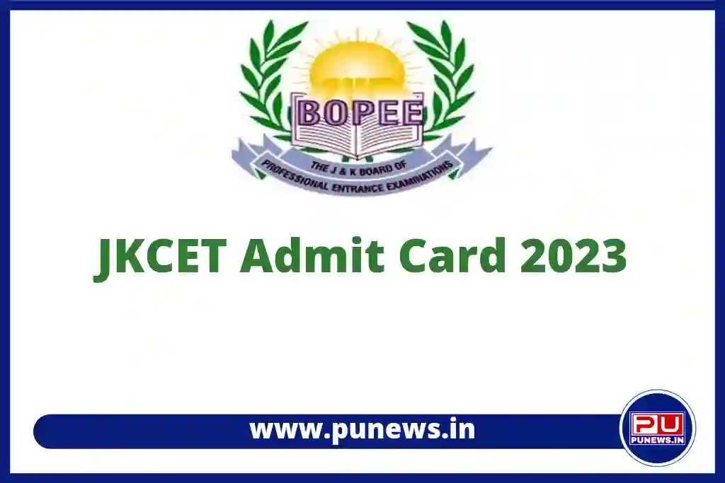 JKCET Admit Card 2023, Hall Ticket Download Link 