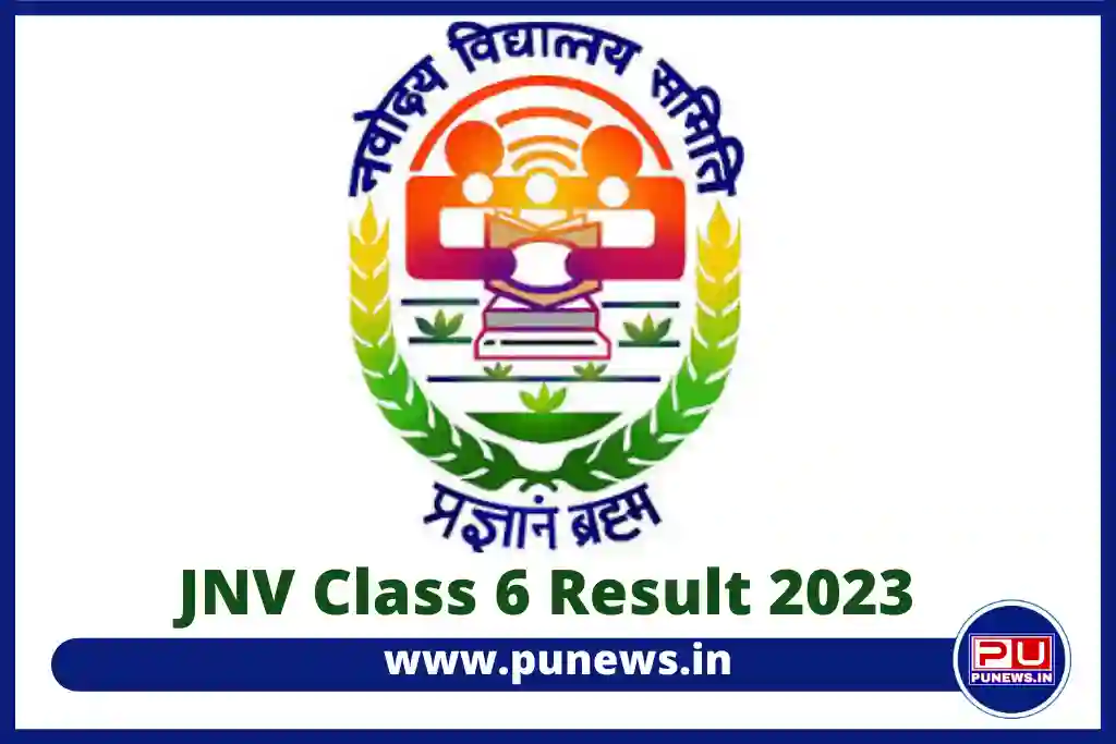 JNV Result 2023 Class 6, Scorecard Download @navodaya.gov.in