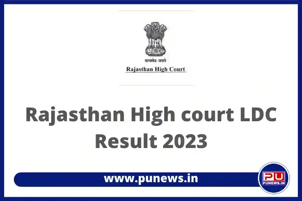 Rajasthan High Court LDC Result 2023 Out PDF Download (Final)