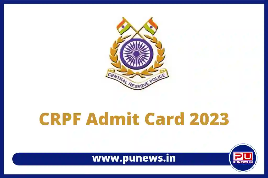 CRPF Admit Card 2023, Tradesman Constable Admit Card Link